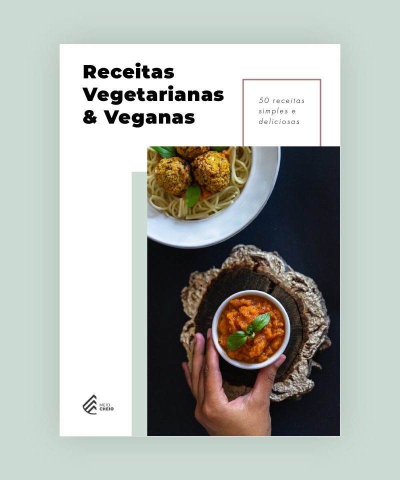 ebook - Receitas Vegetarianas e Veganas | Loja Meio Cheio